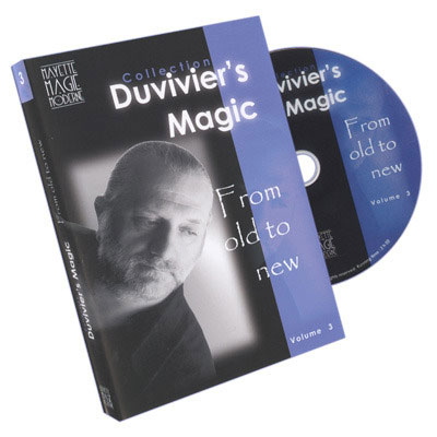 Duviviers Magic 3: From Old to New by Mayette Magie Moderne
