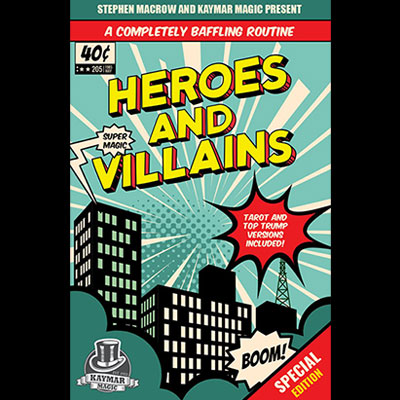 Heroes and Villains by Stephen Macrow