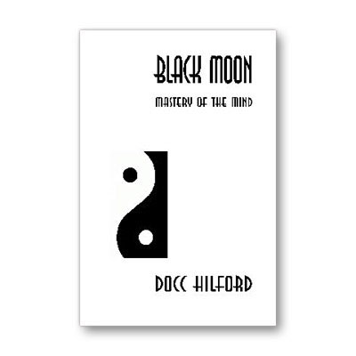 Black Moon by Docc Hilford