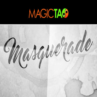 Masquerade by Magic Tao