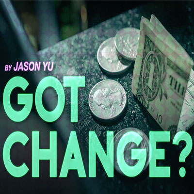 Got Change? by Jason Yu