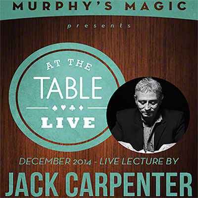 At the Table Live Lecture - Jack Carpenter by Murphys Magic