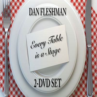 Every Table is a Stage (2-DVD Set) by Dan Fleshman
