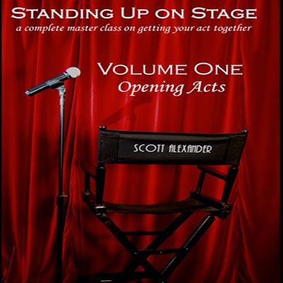 Standing Up on Stage Volume 1 Opening Acts by Scott Alexander