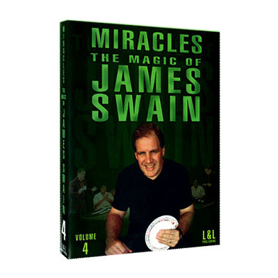 Miracles - The Magic of James Swain Volume 4 by James Swain
