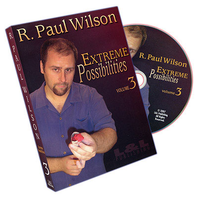 Extreme Possibilities - Volume 3 by Paul Wilson