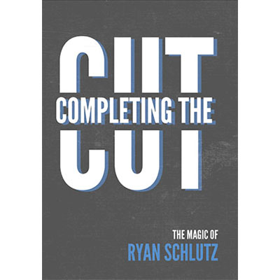 Completing the Cut by Ryan Schlutz