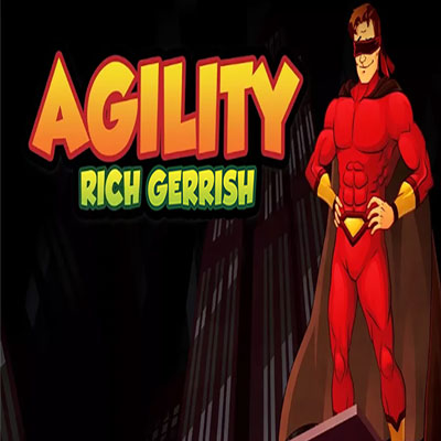 Agility by Rich Gerrish