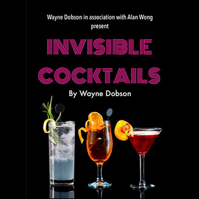 Invisible Cocktail by Wayne Dobson